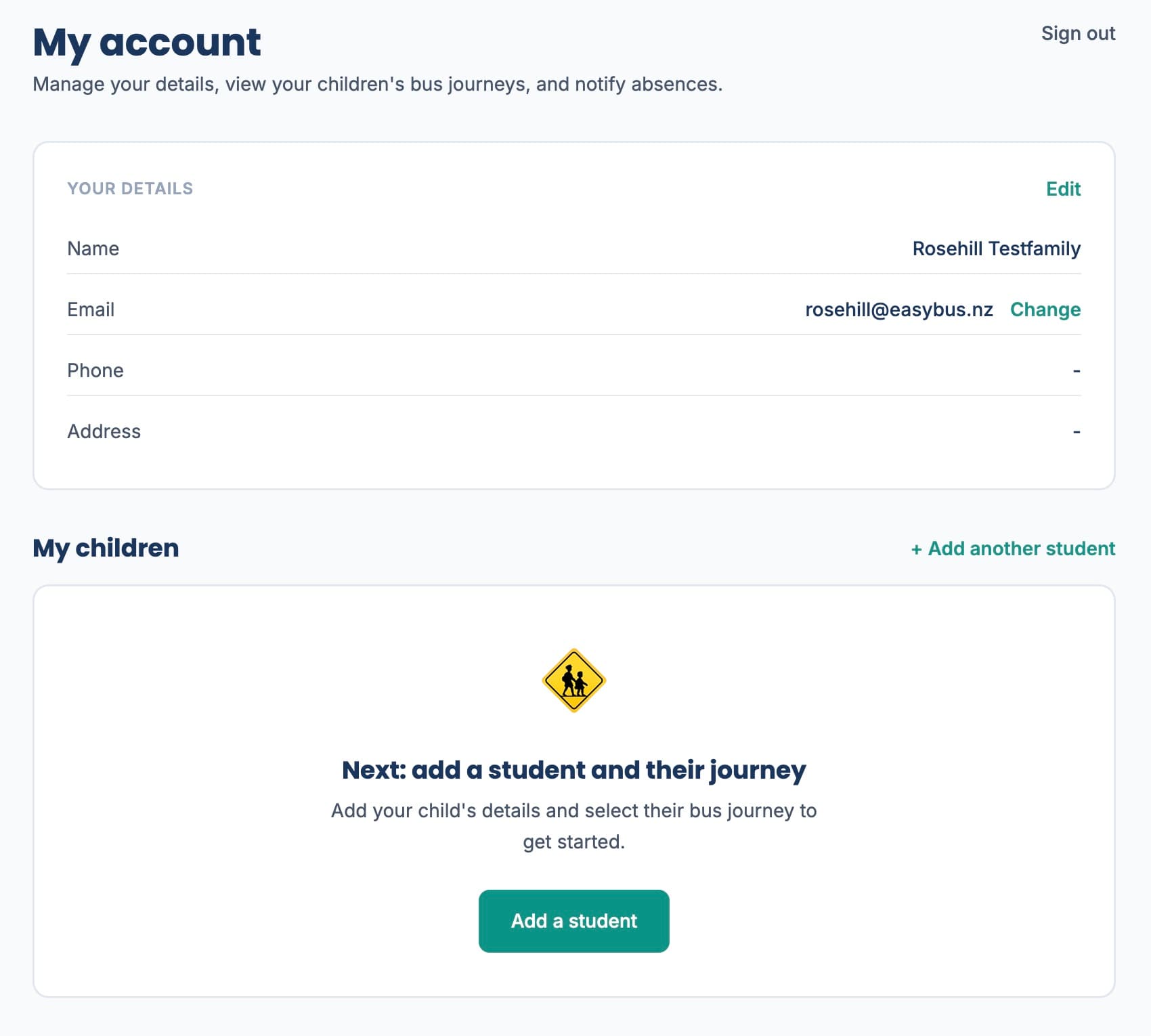 My Account dashboard with an empty "Add a student" prompt.