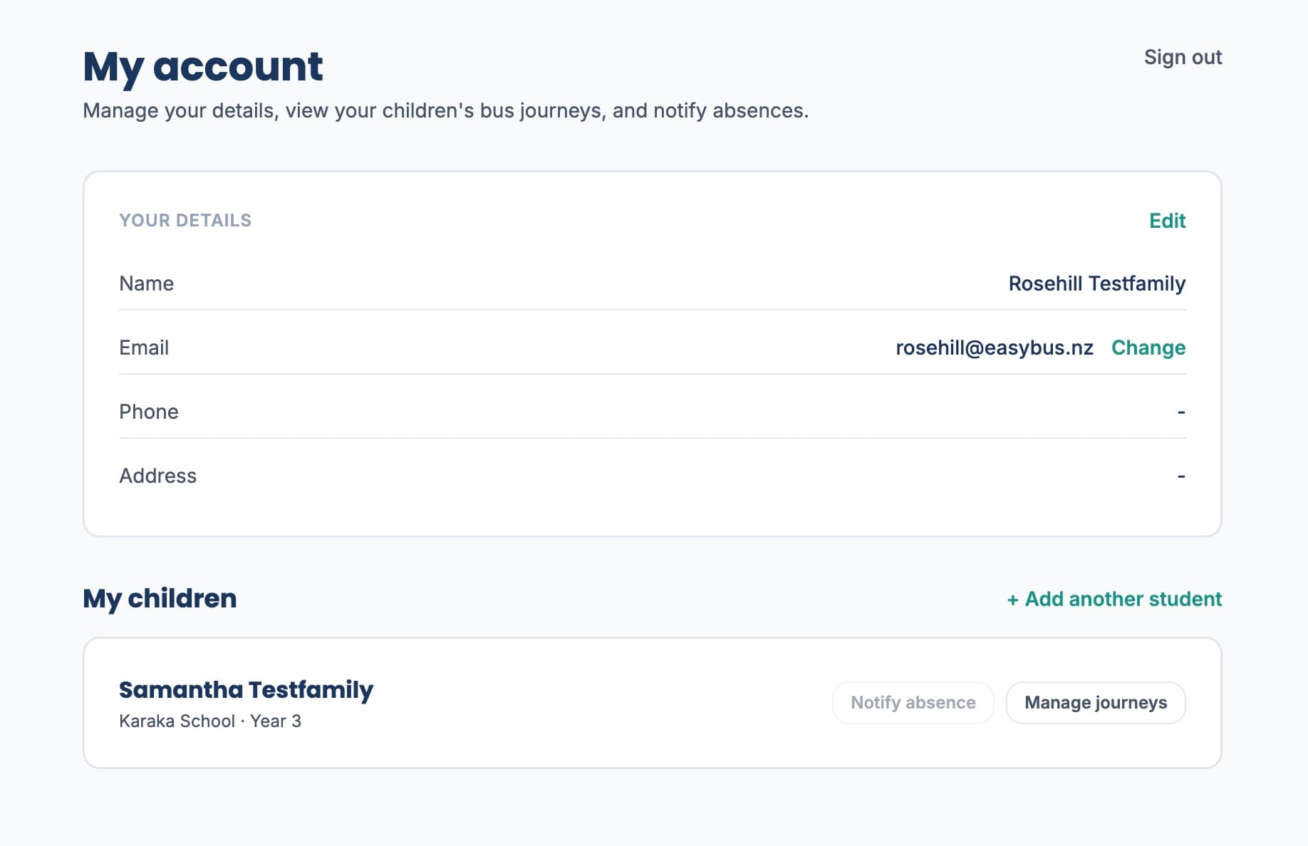 My Account showing Samantha Testfamily under "My children" with Notify absence and Manage journeys buttons.